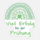 Viel Erfolg für die Prüfung