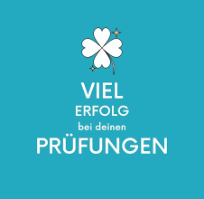 Viel Erfolg bei der Prüfung